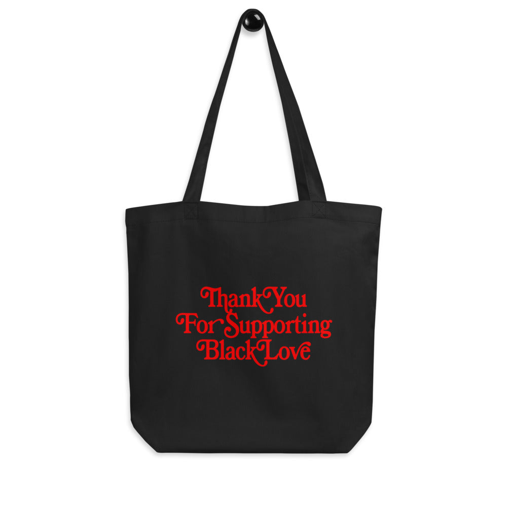 Thank You For Supporting Black Love Eco Tote Bag