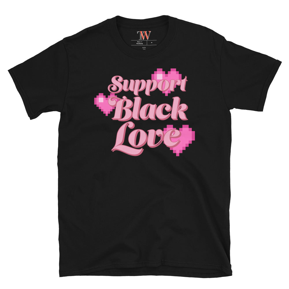 Support Black Love Electric Pink