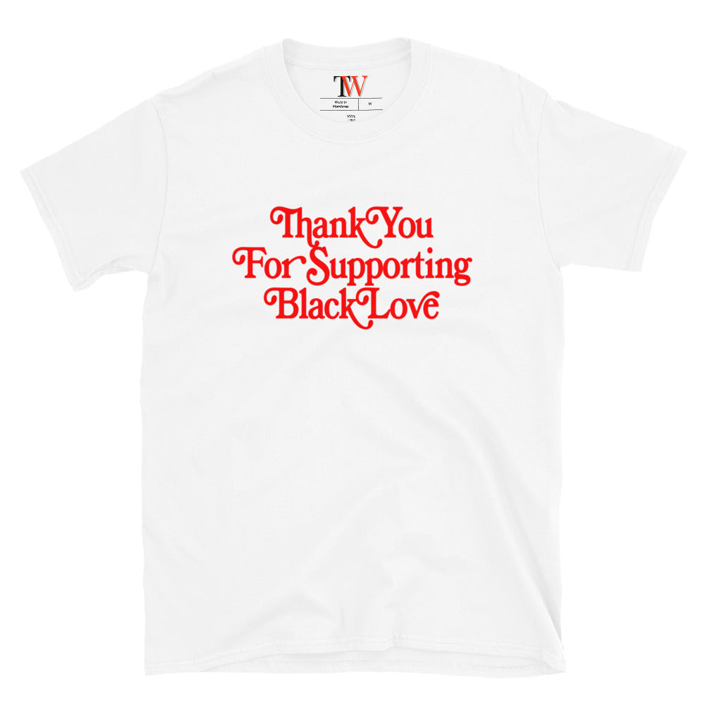 Thank You For Supporting Black Love