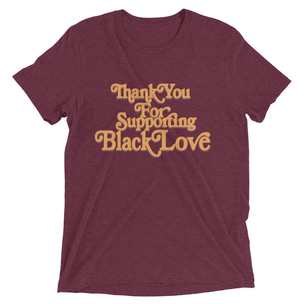 Thank You For Supporting Black Love